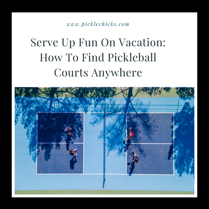 Serve Up Fun on Vacation: How to Find Pickleball Courts Anywhere
