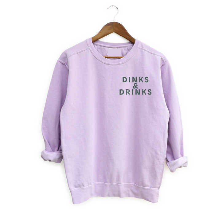DINKS & DRINKS Sweatshirt