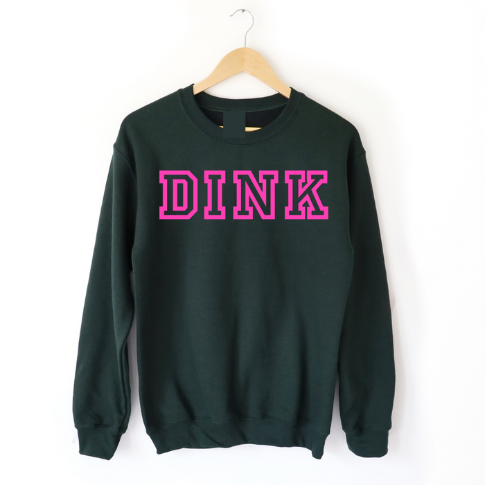 DINK Sweatshirt