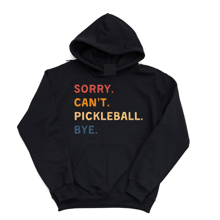 Introducing our "Sorry. Can't. Pickleball. Bye." Hoodie – your excuse for a life well-played! This super-soft and ultra-comfortable hoodie is designed for the pickleball enthusiasts who want to carry their love for the game wherever they roam. Perfect for making a statement and staying cozy, it's a must-have addition to your wardrobe. Let your hoodie do the talking, and let everyone know you're off to conquer the courts!